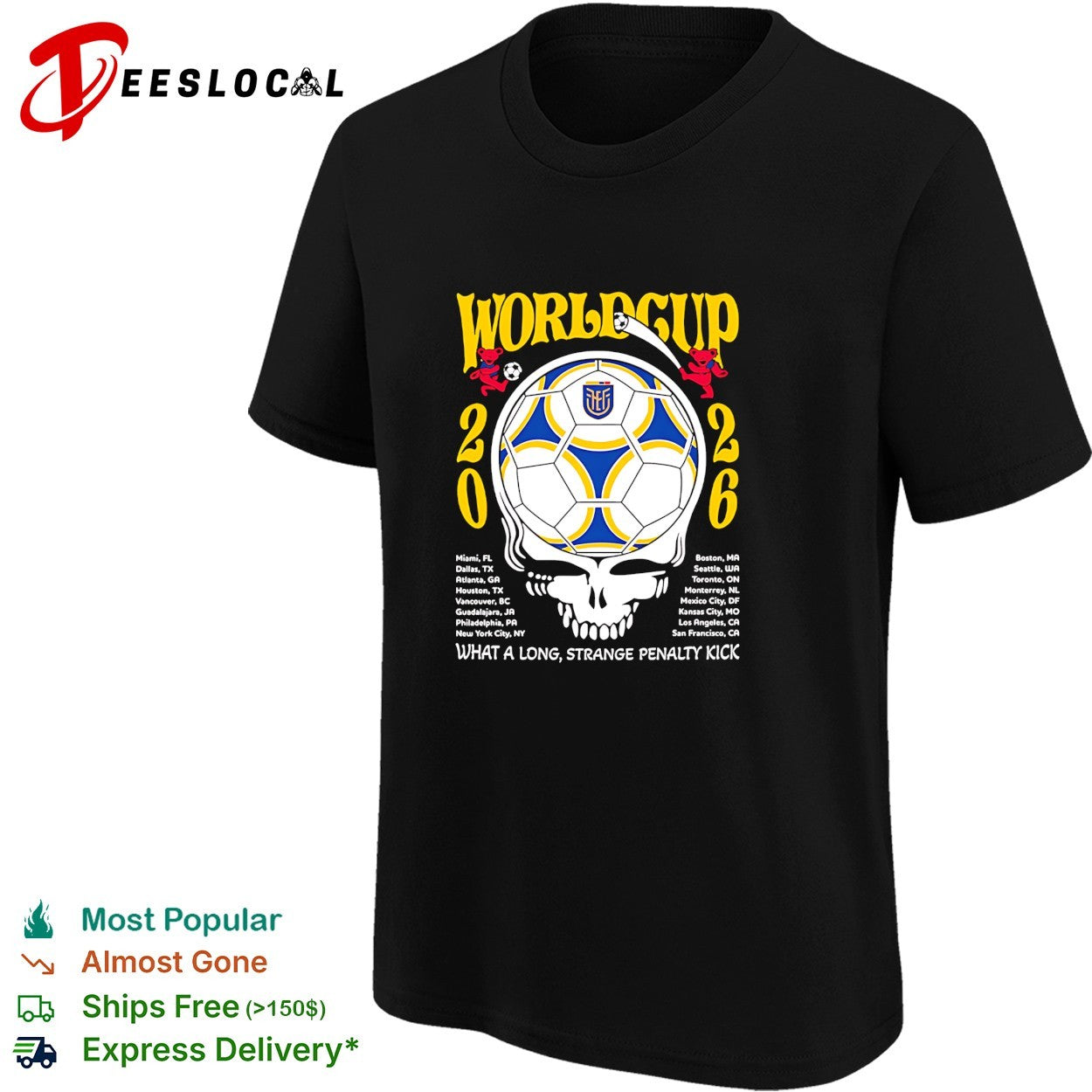Ecuador World Cup 2026 Grateful Dead steal your face what a long strange penalty kick shirt
