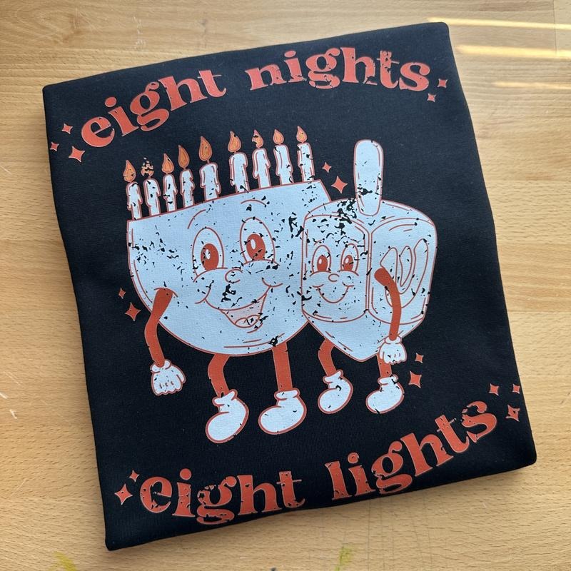 Eight Nights Gildan Sweatshirt T-Shirts, Hoodie | PodTeesHub.com