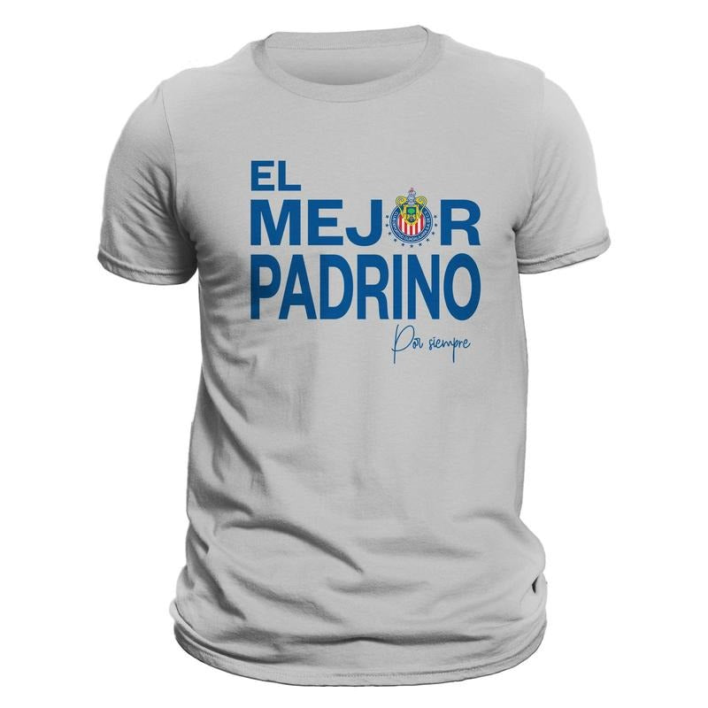 El Mejor Padrino Por Siempre Chivas Del Guadalajara Men's Graphic T-Shirt Hoodie, Sweatshirt | PodTeesHub.com