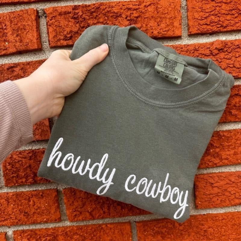Embroidered Howdy Cowboy Tshirt- Comfort Colors Womens Top Hoodie, Sweatshirt | PodTeesHub.com