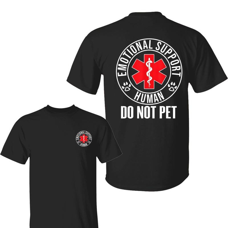 Emotional Support Husband Do Not Pet 2 Sided T-Shirt, Gift for Husband, Funny Father's Day Gift Crewneck Cotton Hoodie,...