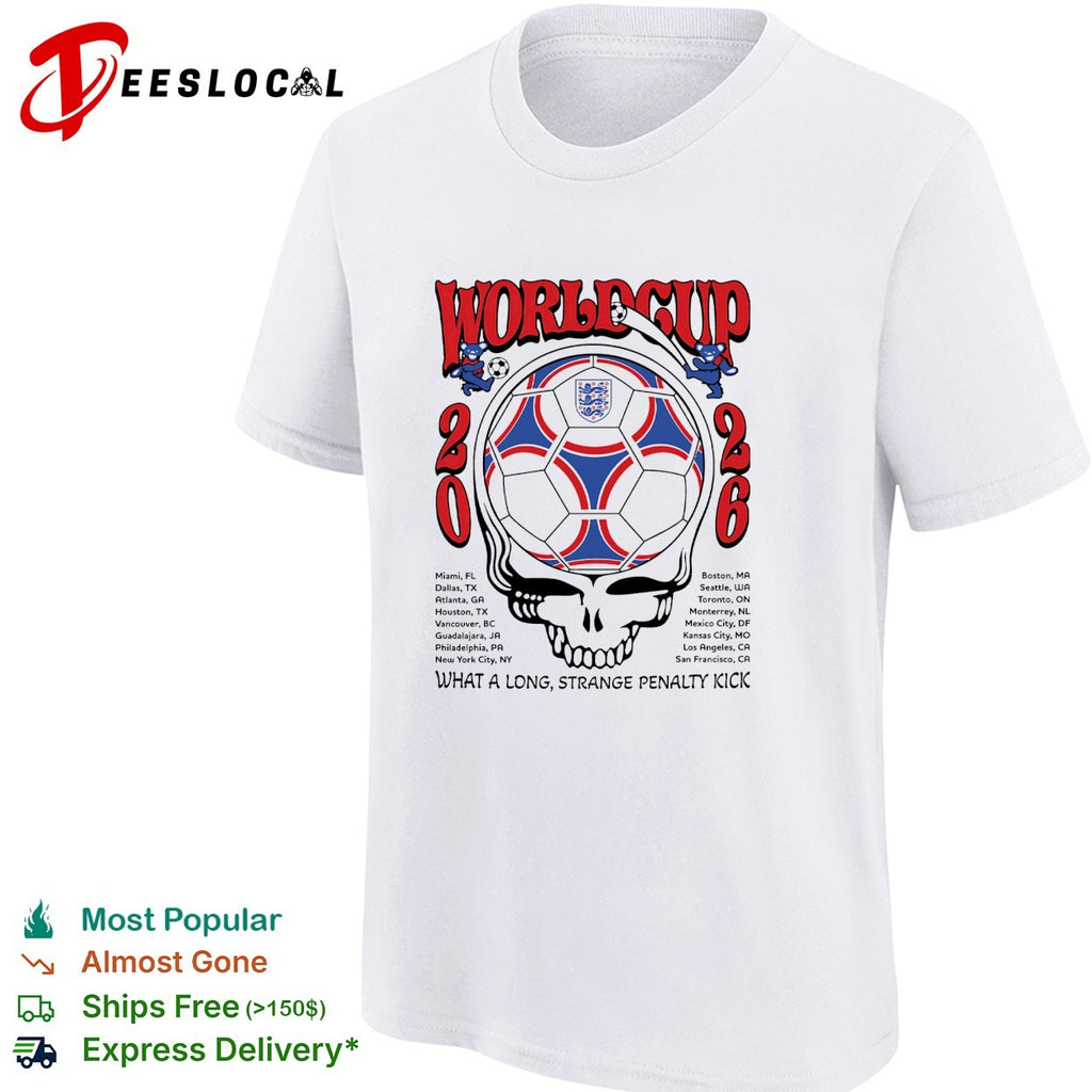England World Cup 2026 Grateful Dead steal your face what a long strange penalty kick shirt