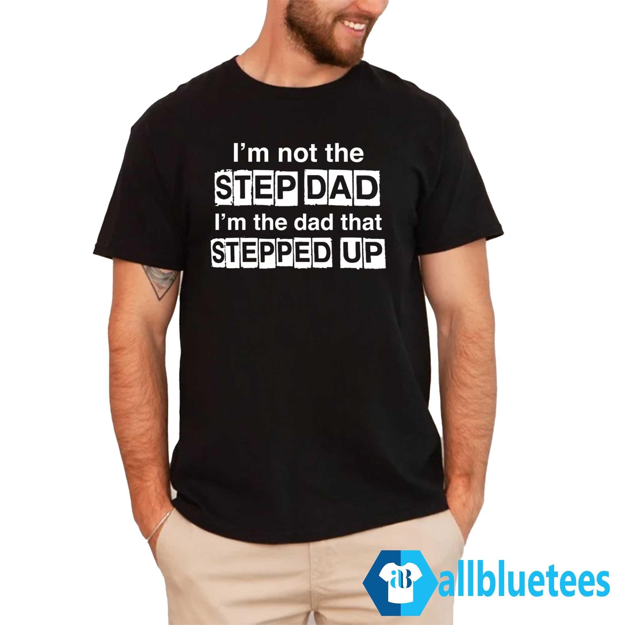 Erik Karlsson I’m Not The Step Dad Shirt