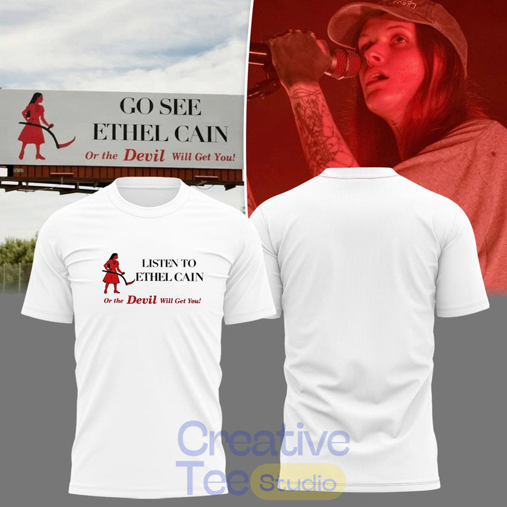 Ethel Cain “Listen to ethel cain” T-Shirt