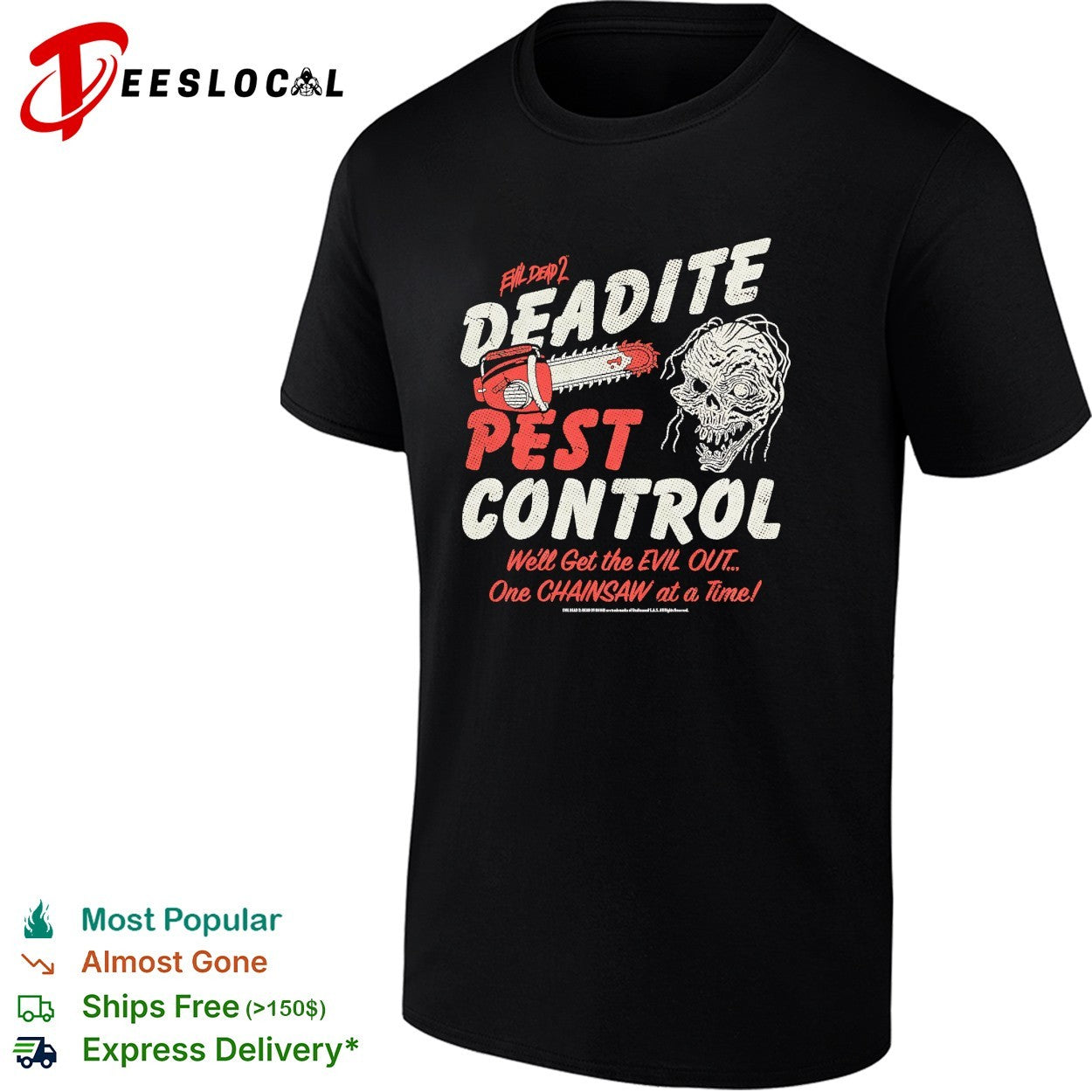 Evil Dead 2 deadite pest control chainsaw shirt