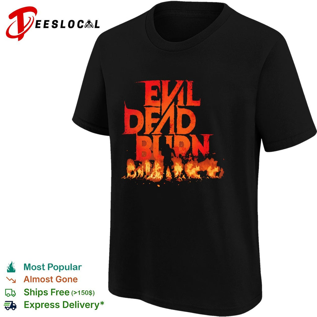 Evil Dead Burn shirt