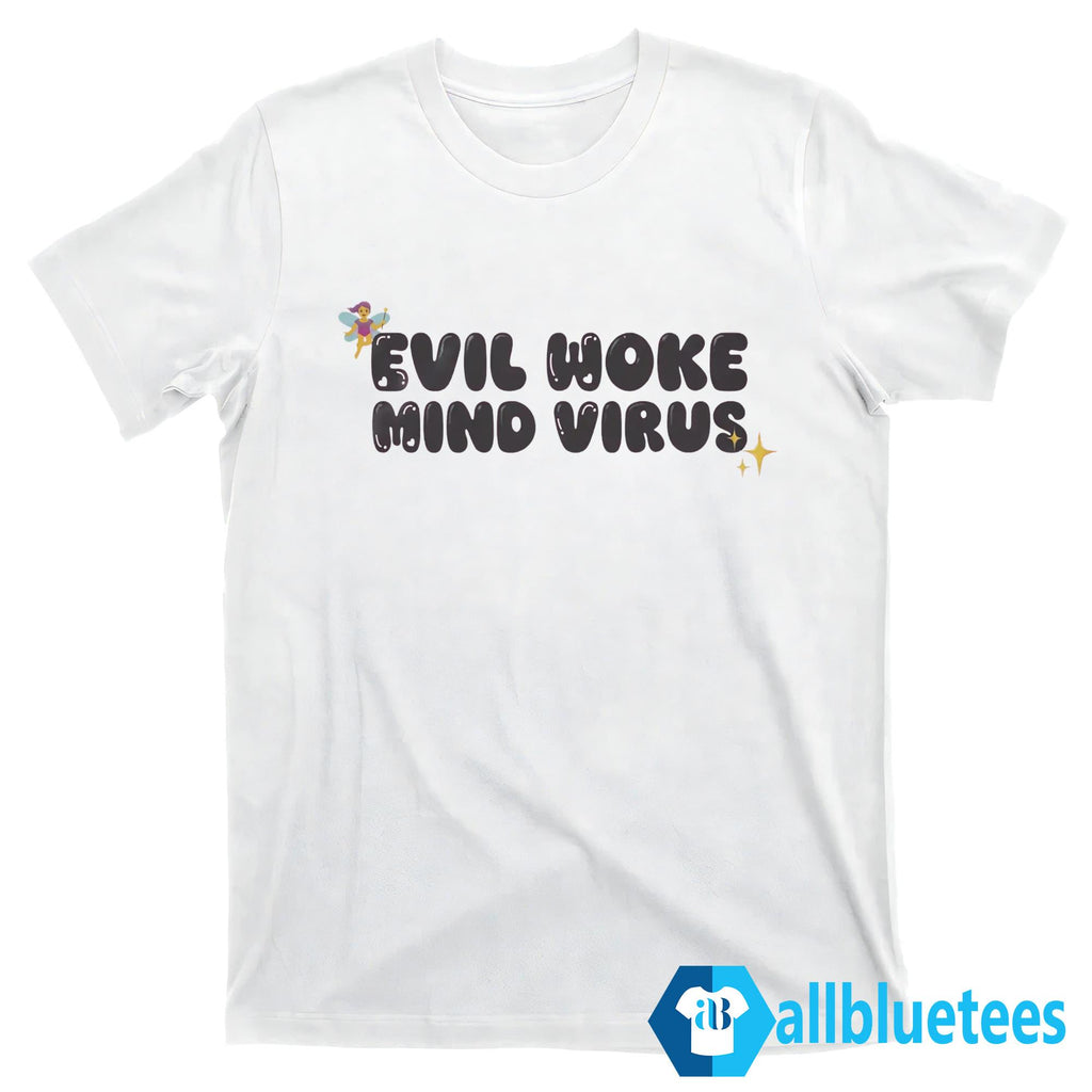 Evil Woke Mind Virus Shirt