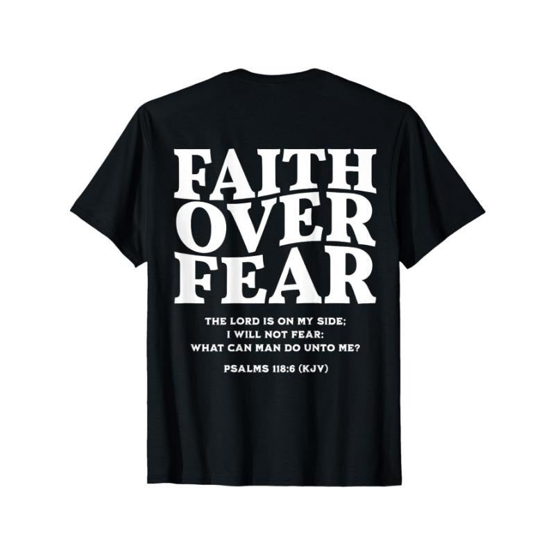 Faith Over Fear for Mens, Womens, Teens, Kids(On Back) T-Shirt Hoodie, Sweatshirt | PodTeesHub.com