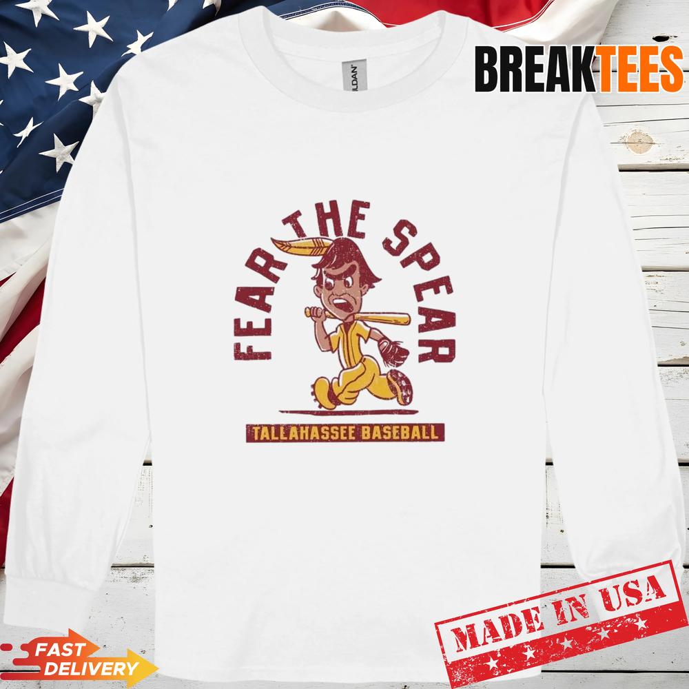 Fear The Spear Tallahassee Baseball T-Shirt