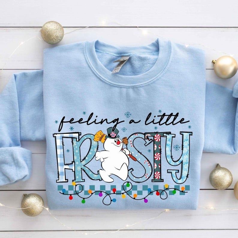 Feeling A Little Frosty Sweatshirt, Sweatshirt For Christmas, Cute Snowman Tshirt, Christmas Gift, Cute Winter Gift,...