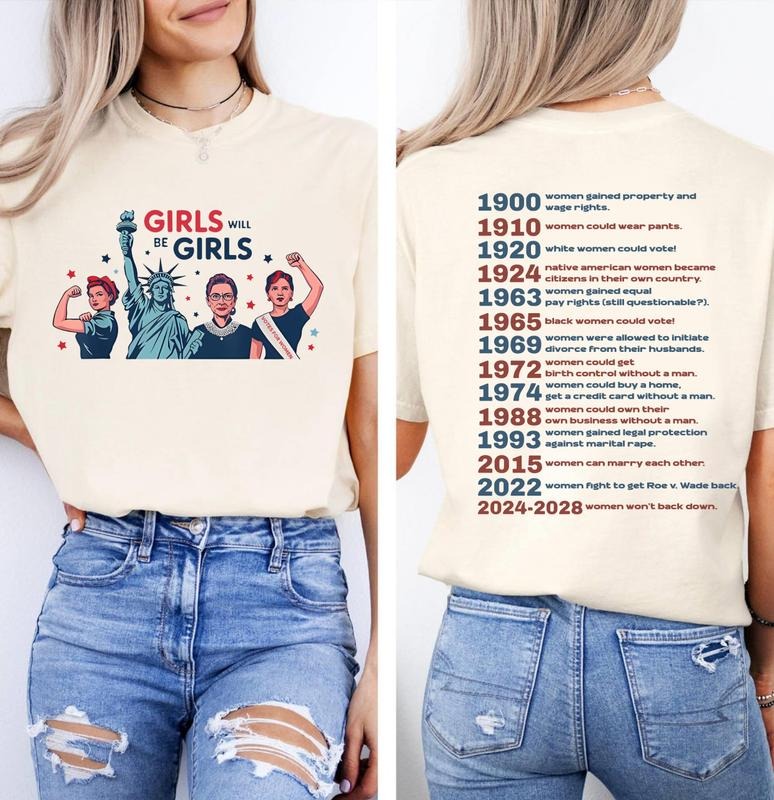 Feminist 4th of July Shirt, Patriotic Women's T-shirt, Liberal American, Girls Will Be Girls Top, Perfect Feminist Gift...