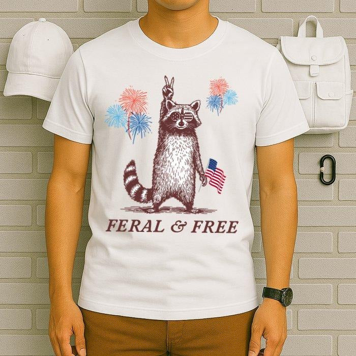 Feral & Free Funny Patriotic Racoon 4th July  T-Shirt Hoodie, Sweatshirt | PodTeesHub.com