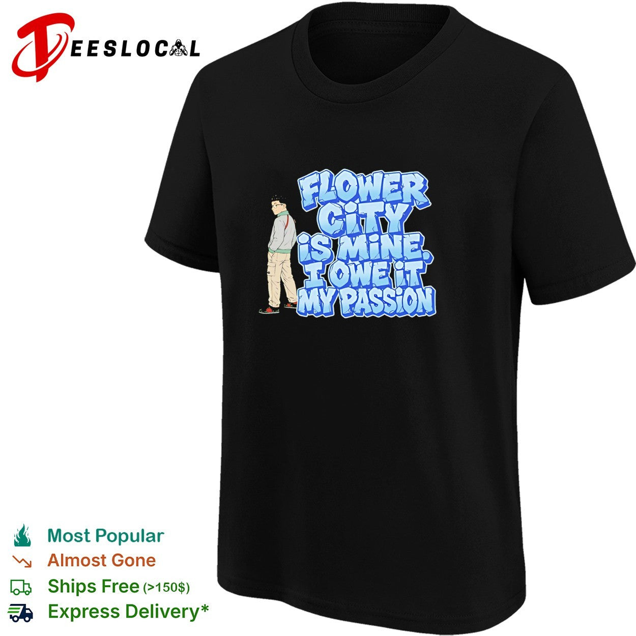 Flower city is mine I owe it my passion shirt