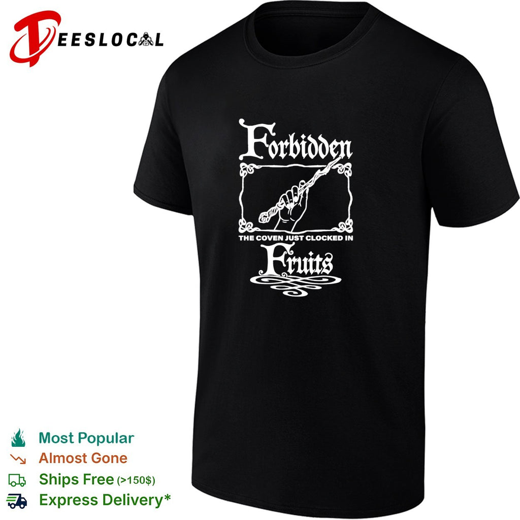 Forbidden Fruits the coven just clocked in wand hand shirt