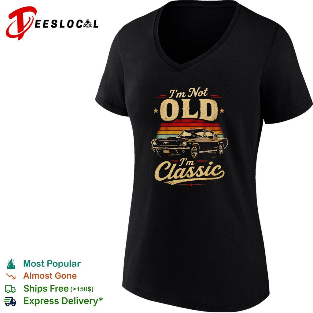 Ford Mustang i’m not old i’m classic vintage shirt