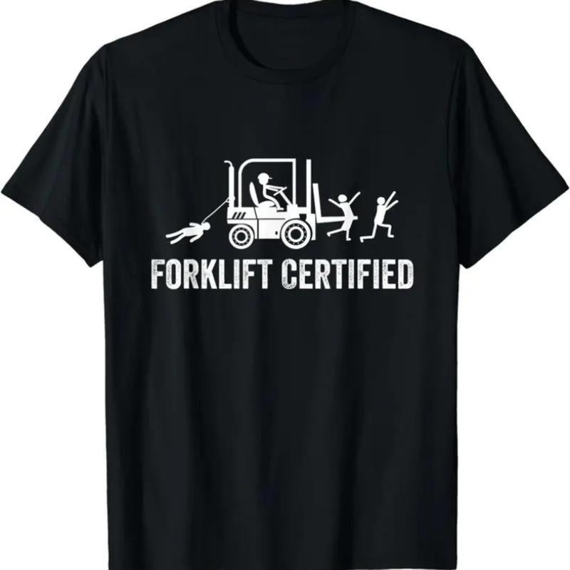 Forklift Certified Shirt, Funny Certified Forklift Operator T-Shirt Graphic tees Hoodie, Sweatshirt | PodTeesHub.com