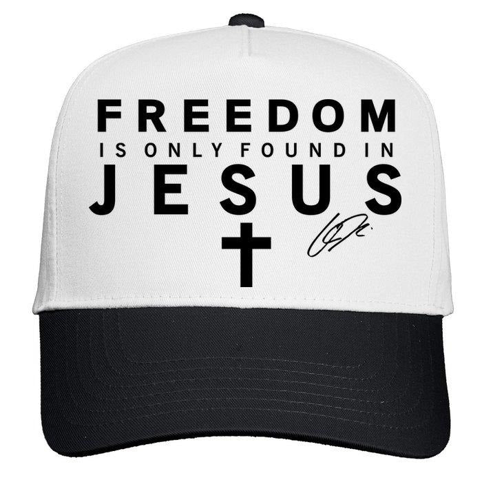 Freedom IS Only Found In Jesus Christ King Christian Charlie Kirk Signature Faith Five-Panel Snapback Cap T-Shirts,...