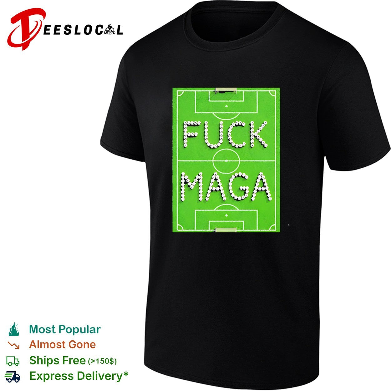 Fuck Maga Soccer Field football political protest shirt