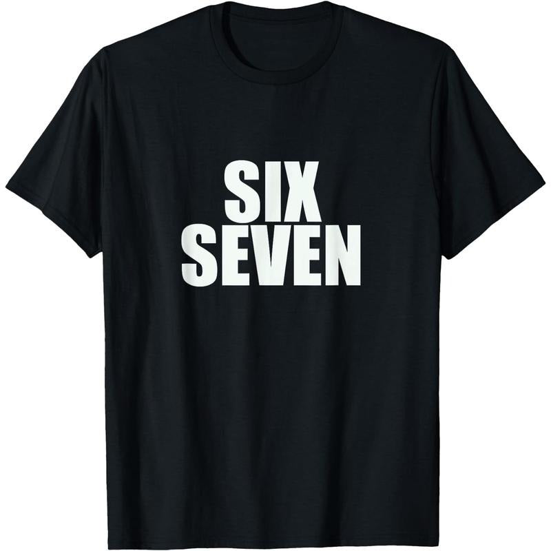 Fun Six Seven 6 7 Meme Graphic T-Shirt For Everyday Wear Hoodie, Sweatshirt | PodTeesHub.com