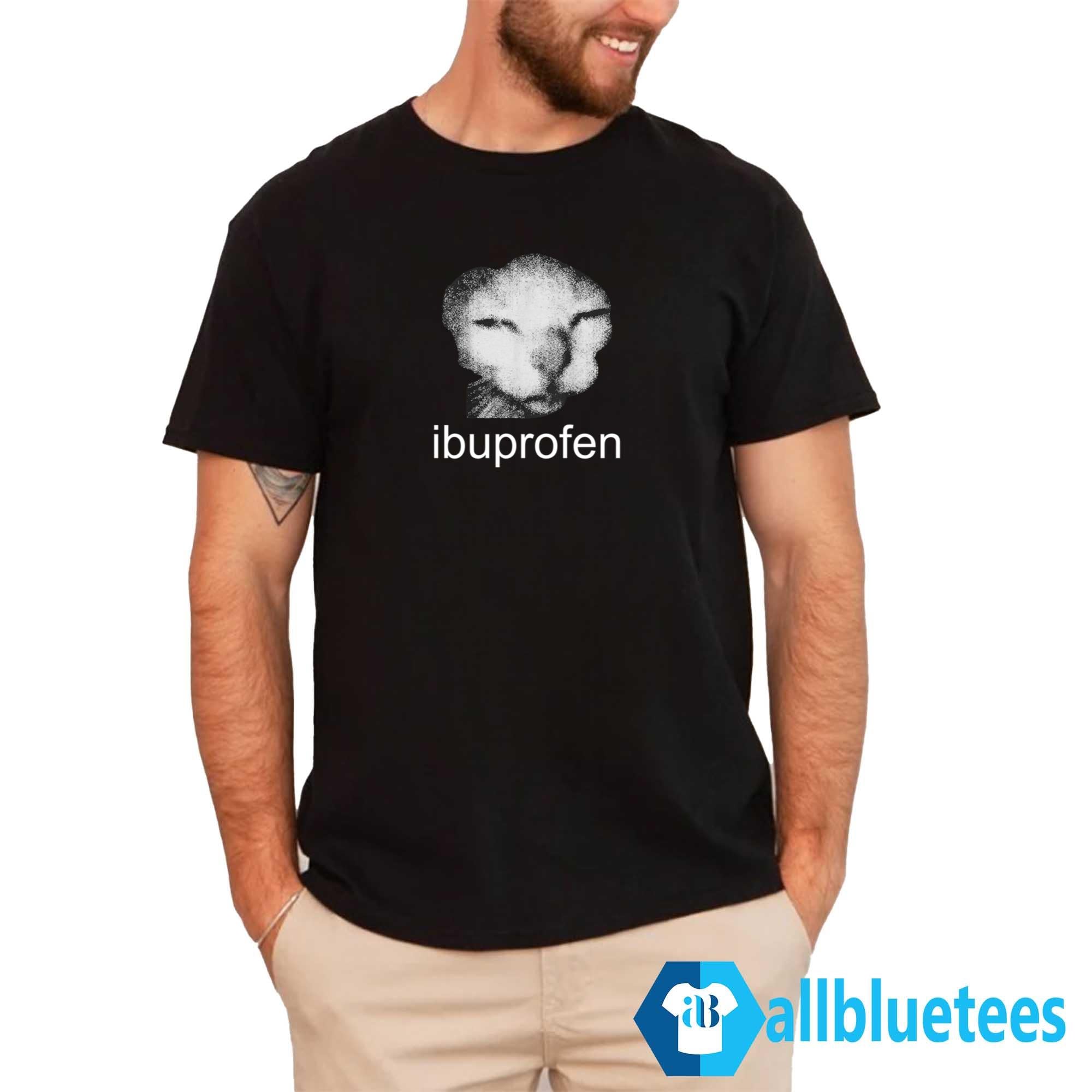 Funny Cat Ibuprofen Shirt