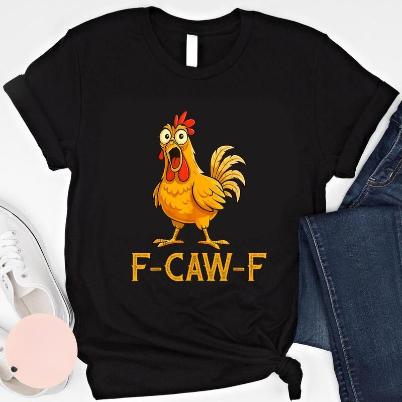 Funny Chicken Shirt, F-Caw-F T-Shirt, Chicken Sweatshirt, Chicken Lover Gift Hoodie | PodTeesHub.com