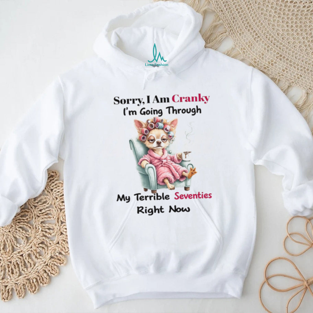 Funny Chihuahua Crankiness Terrible Seventies Coffee T Shirt