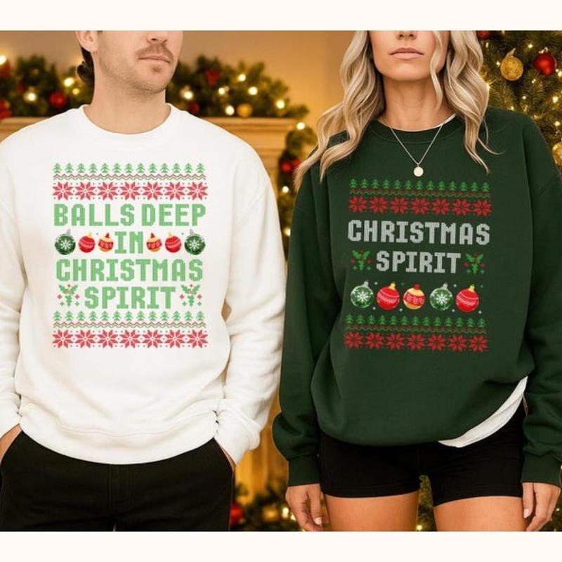 Funny Couples Christmas Sweatshirt, Christmas Spirit Couple Sweatshirts, Funny Ugly Christmas Sweater, Balls Deep in...