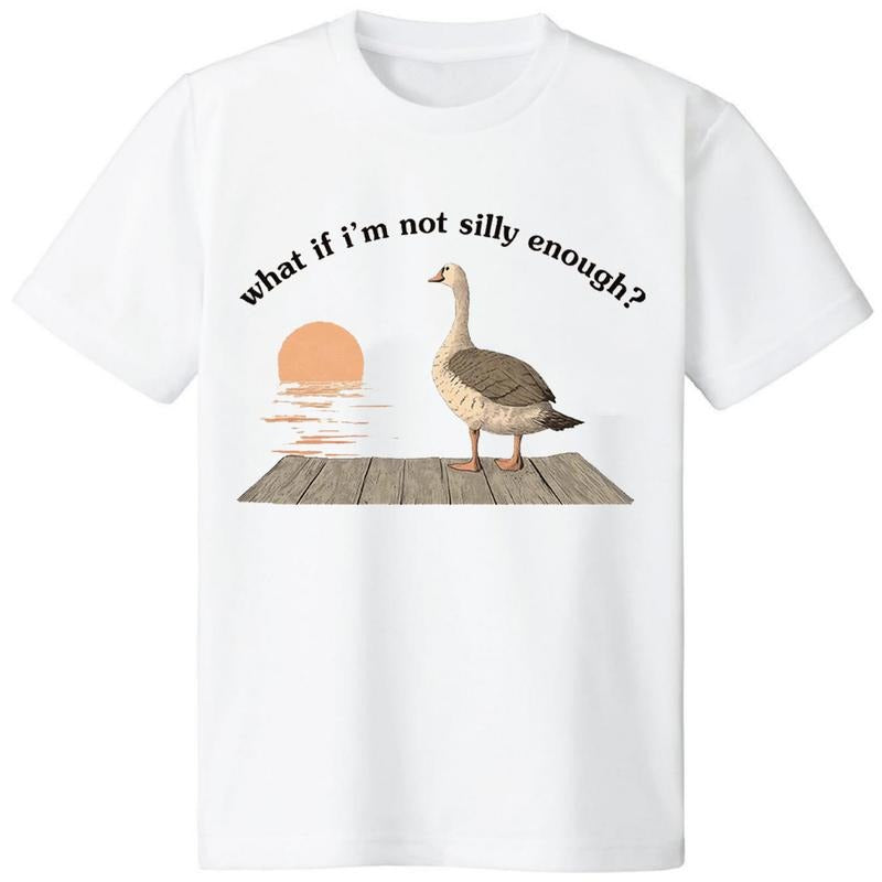 Funny Goose T-Shirt Duck Shirt.What if I'm Silly Enough.Meme T-shirt Gift Idea.Trending Tee Tshirt.Bird Nerd Animal...