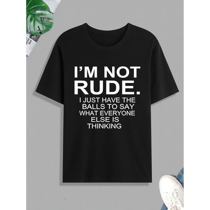 Funny Not Rude Print T-Shirt For Men Casual Short Sleeve Tees Perfect Fall Gift Idea In White Hoodie, Sweatshirt