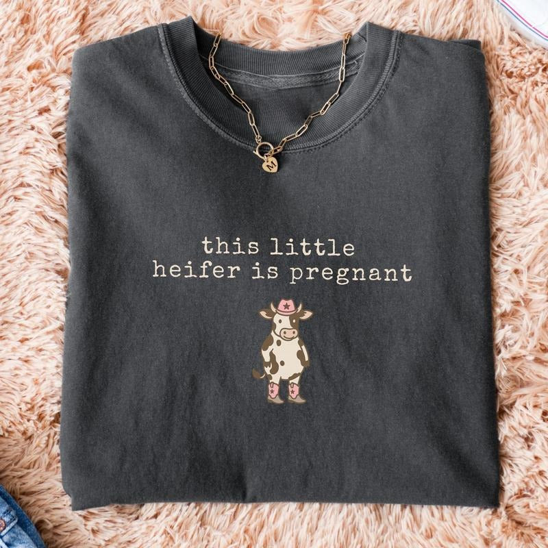 Funny Pregnancy Announcement Tee, Western Cow Shirt, Country Mom To Be, Unhinged Tshirt, Pregnancy Reveal Shirt Hoodie,...