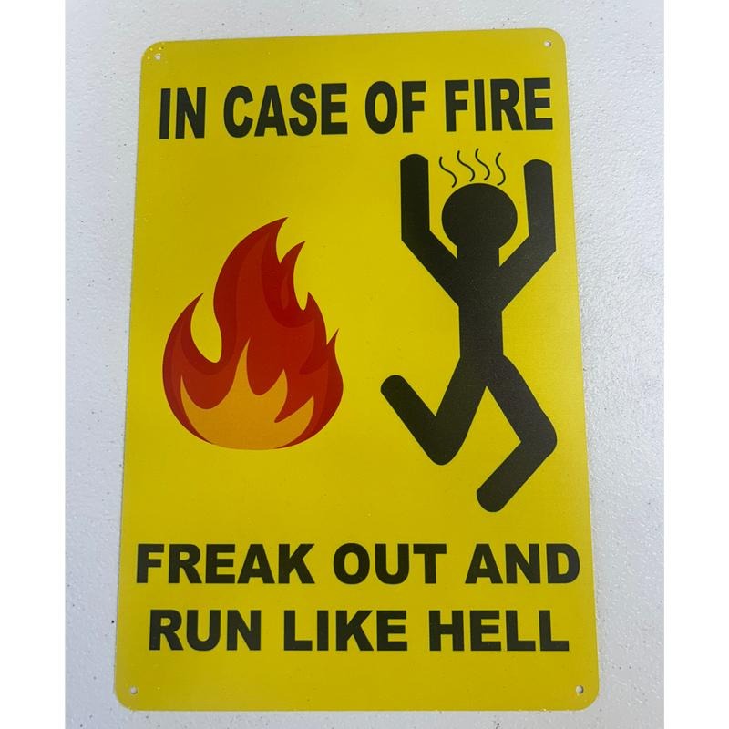 Funny Sign 8x12" IN CASE OF FIRE FREAK OUT AND RUN LIKE HELL Man Cave Garage Home Decor Aluminium Material Quirky Charm...