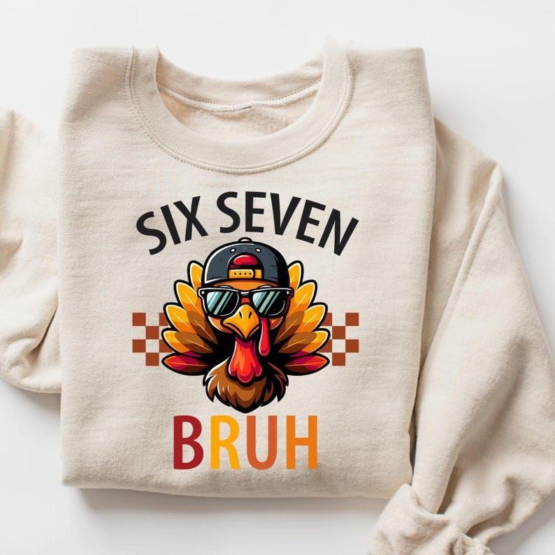 Funny Six Seven Meme Turkey Kids Bruh Sweatshirt, 67 Thanksgiving Kids Graphic T-shirt with Fun Youth Sweater,Perfect for...