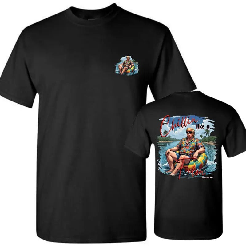 Funny Trummpp Chillin Like A Felo0on Summer 2024 2-sided Graphic Shirt, Gift For Men, Classic, Menswear, Drink Shirt...