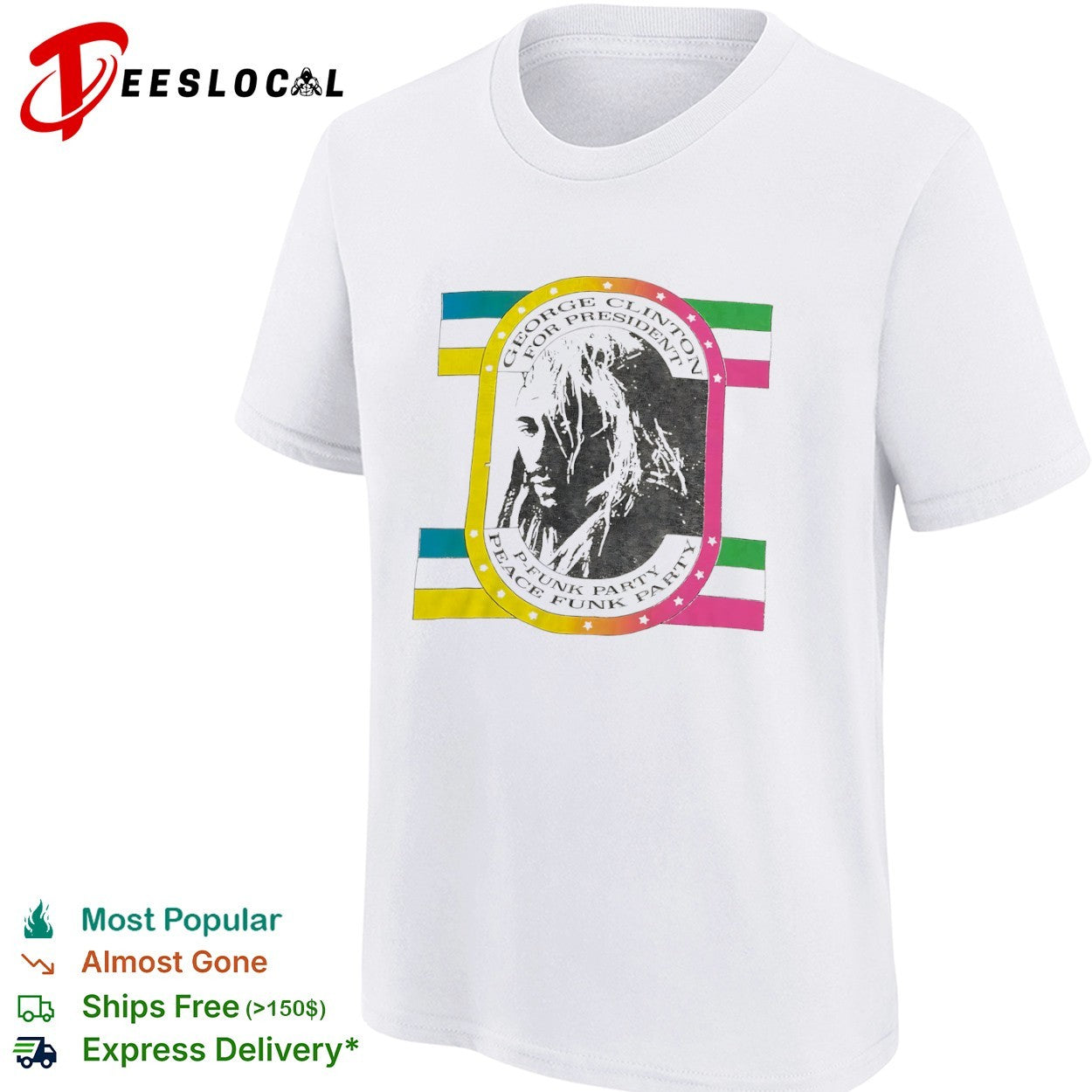George Clinton for President P Funk Party Peace Funk Party shirt