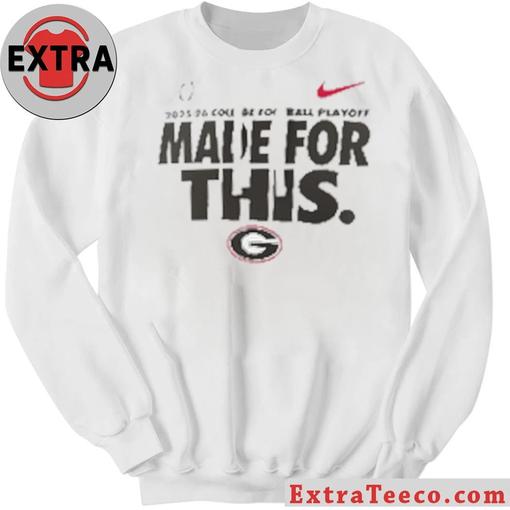 Georgia 2025-26 College Football Playoff Made For This Logo Shirt