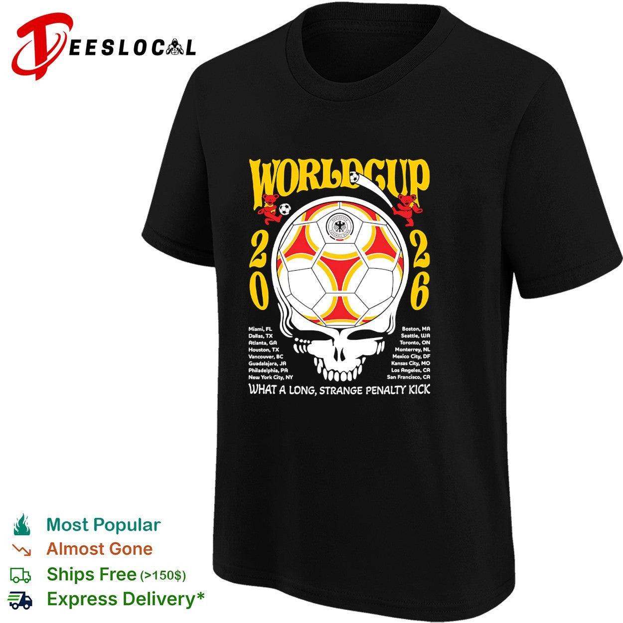 Germany World Cup 2026 Grateful Dead steal your face what a long strange penalty kick shirt