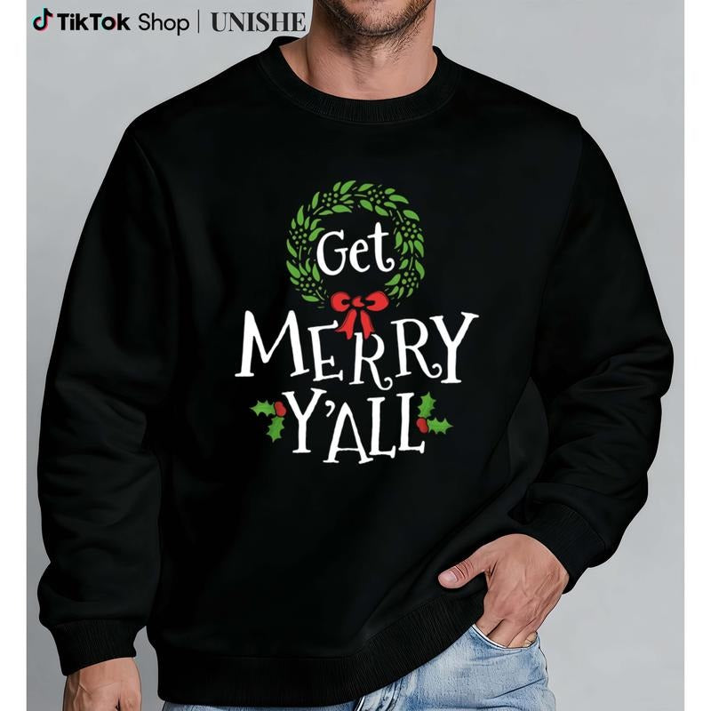 Get Merry Y'all Texas Xmas Sweatshirt, Casual Black Sleeve, Long Sleeve for Men T-Shirts, Hoodie | PodTeesHub.com