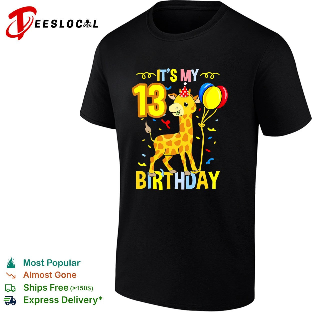 Giraffe wearing party hat holding balloons it’s my 13 birthday shirt