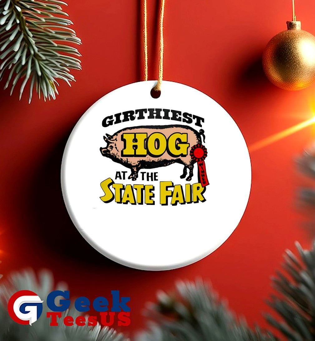 Girthiest hog at the state fair shirt