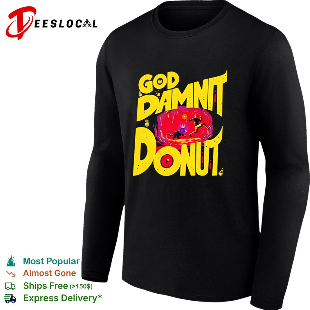 God Damnit Donut Carl Butcher Dungeon Crawler Carl shirt