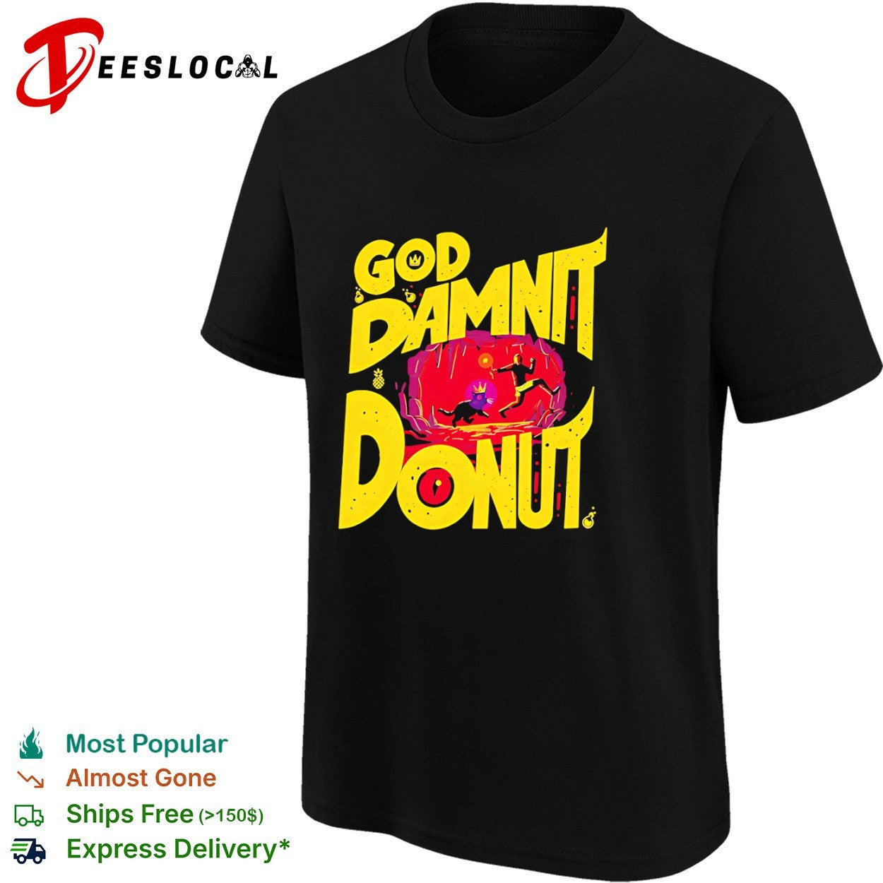 God Damnit Donut Carl Butcher Dungeon Crawler Carl shirt