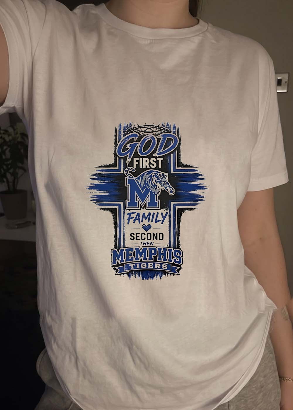 God First Family Second Then Memphis Tigers T-Shirt