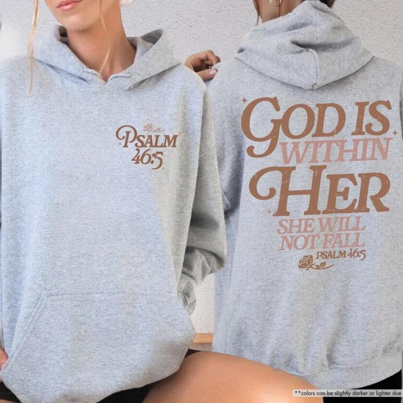 God Is Within Her Bible Verse Hoodie Sweatshirt, Christian Scripture Gift Woman, Faith, Aesthetic Religious, Jesus Lover...