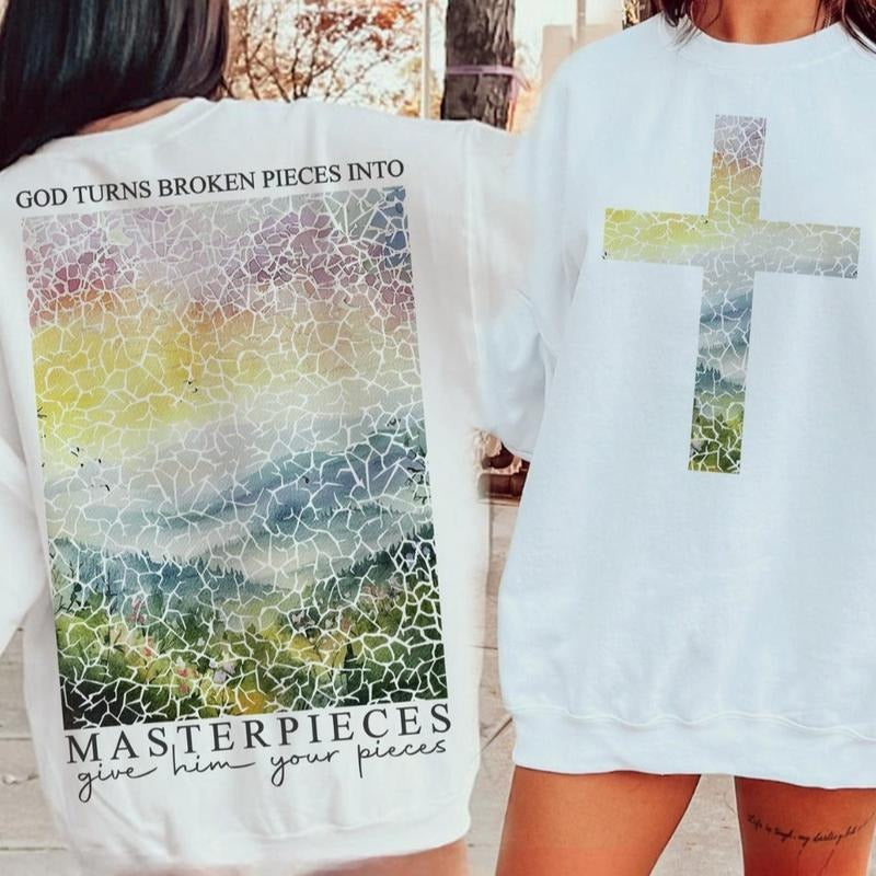 God Turns Broken Pieces into Masterpieces 2 Sided Sweater, Christian Religious Tee, Jesus Apparel, Bibler Verse Shirt...