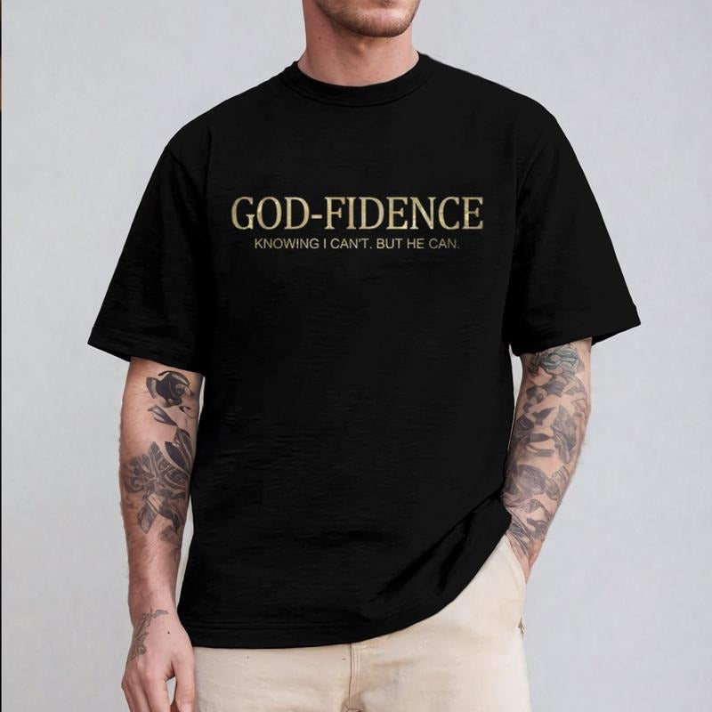 Godfidence, Knowing I Can't but He Can Tee Pure Cotton Fabric Casual Streetstyle Crew Neck Short Sleeve T-Shirt Trendy...