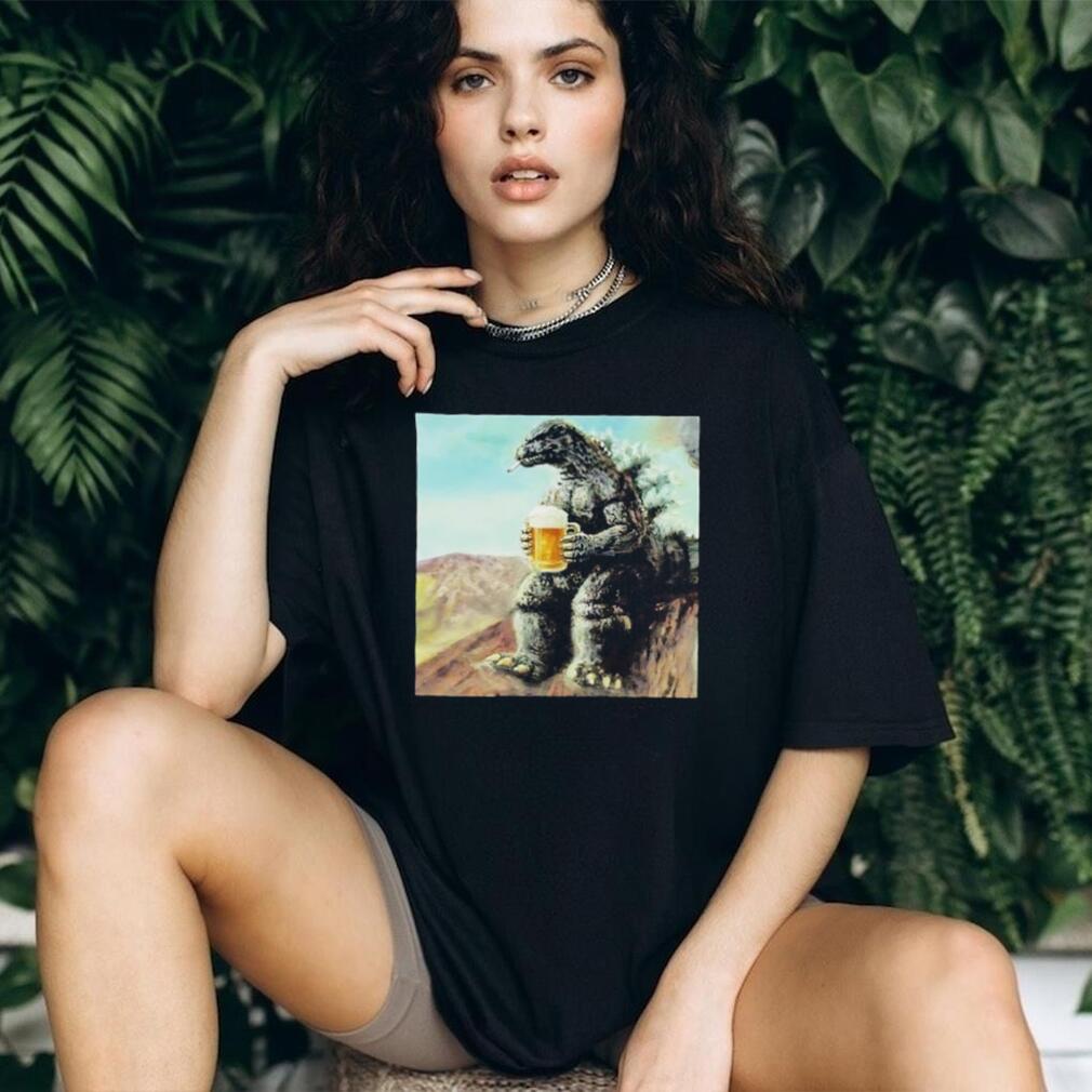Godzilla with beer and smoking meme shirt