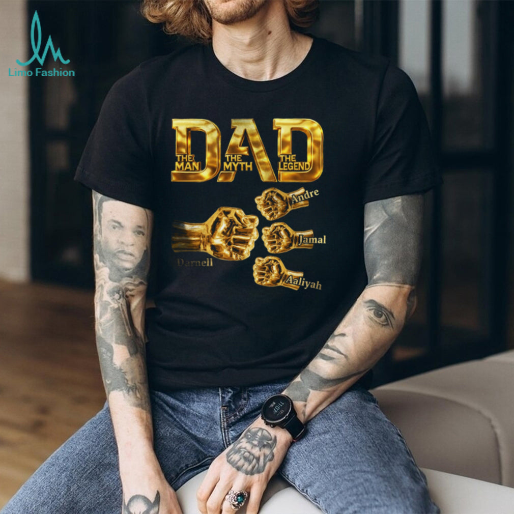 Gold Dad The Man The Myth The Legend Personalized Fist Bump Graphic T Shirt