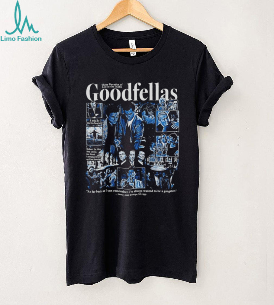 Goodfellas Movie Collage Featuring Robert De Niro Ray Liotta and Joe Pesci shirt