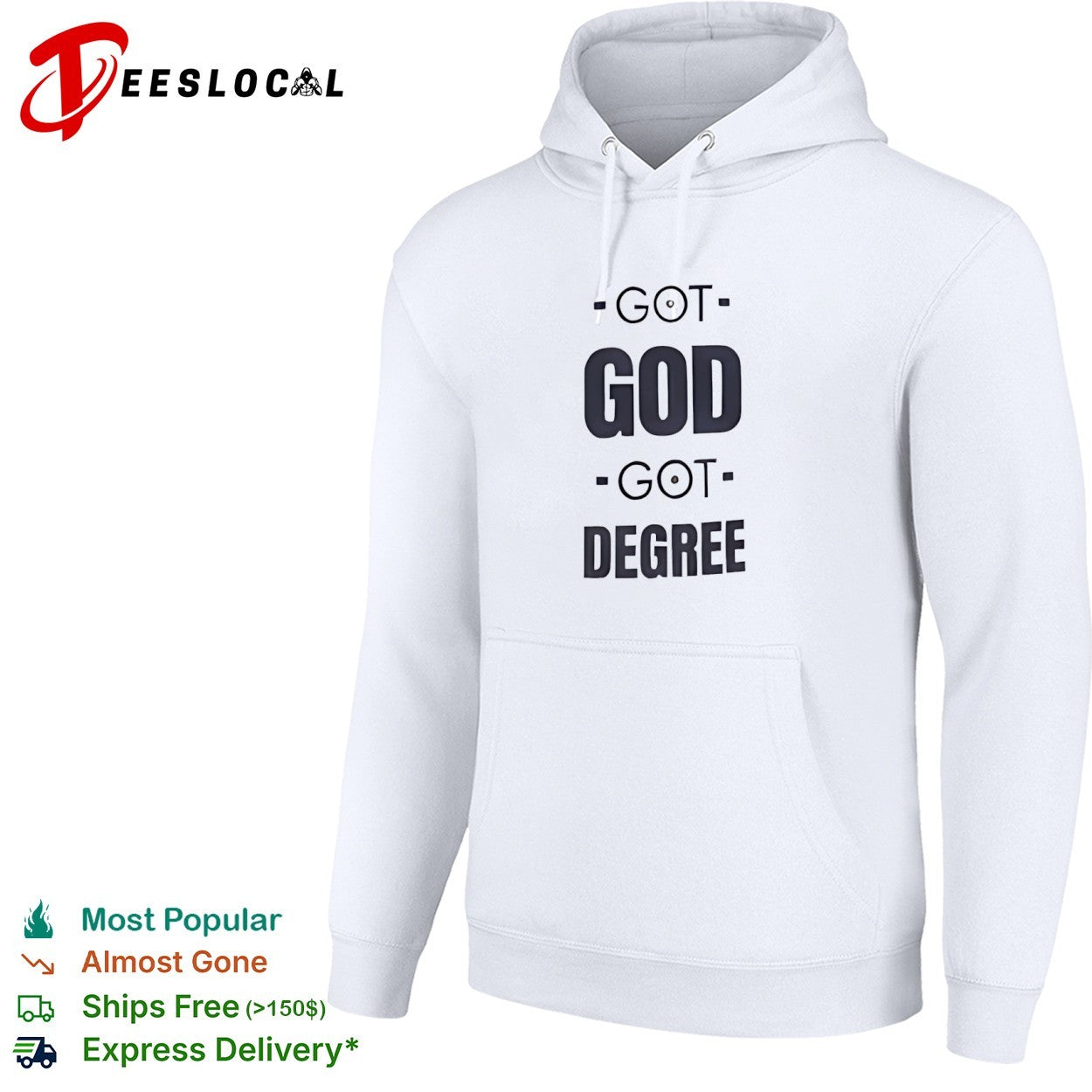 Got God Got Degree Shirt