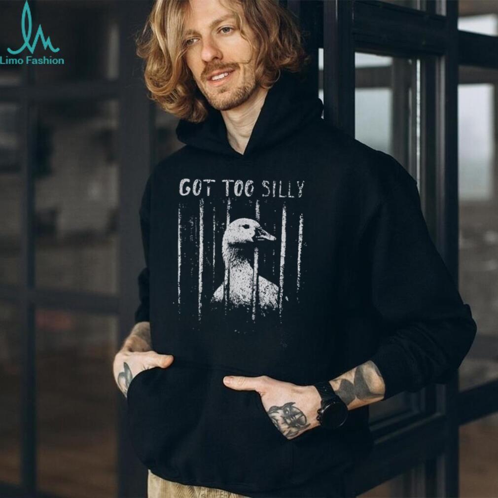 Got Too Silly Goose Prison Bar Vintage Aesthetic T Shirt